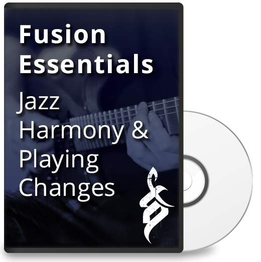 Fusion Essentials: Jazz Harmony & Playing Over Changes